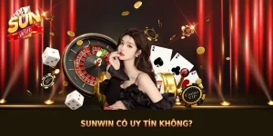 sunwin có uy tín không